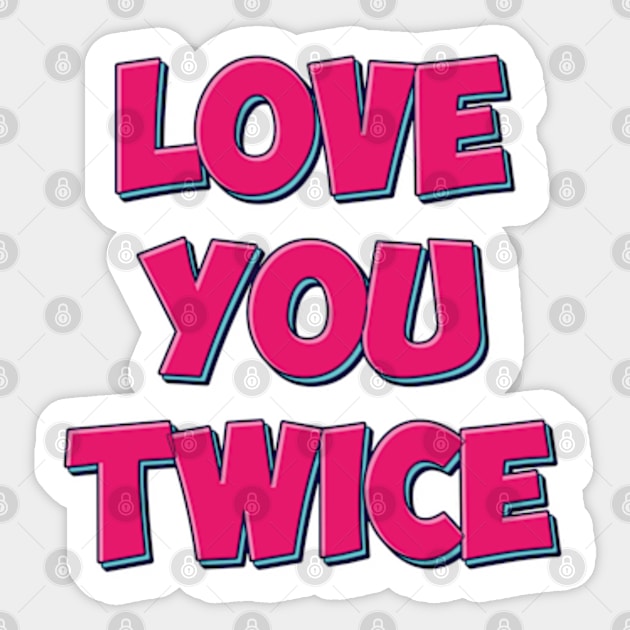 Le sserafim Yunjin Love me twice text fearnot | Morcaworks Sticker by Oricca